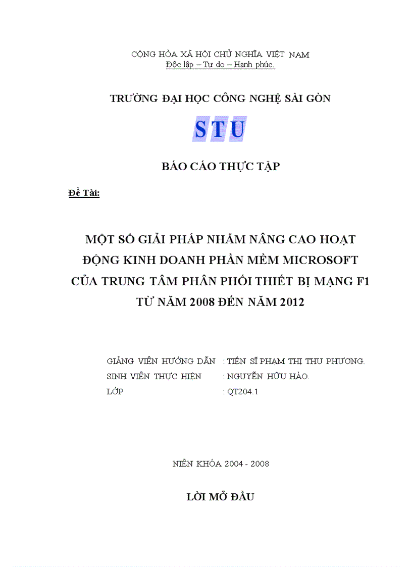 Một số giải pháp nhằm nâng cao hoạt động kinh doanh phần mềm microsoft của trung tâm phân phối thiết bị mạng f1 từ năm 2008 đến năm 2012
