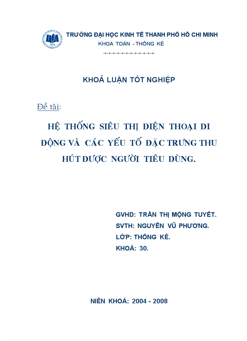 Hệ thống siêu thị điện thoại di động và các yếu tố đặc trưng thu hút được người tiêu dùng