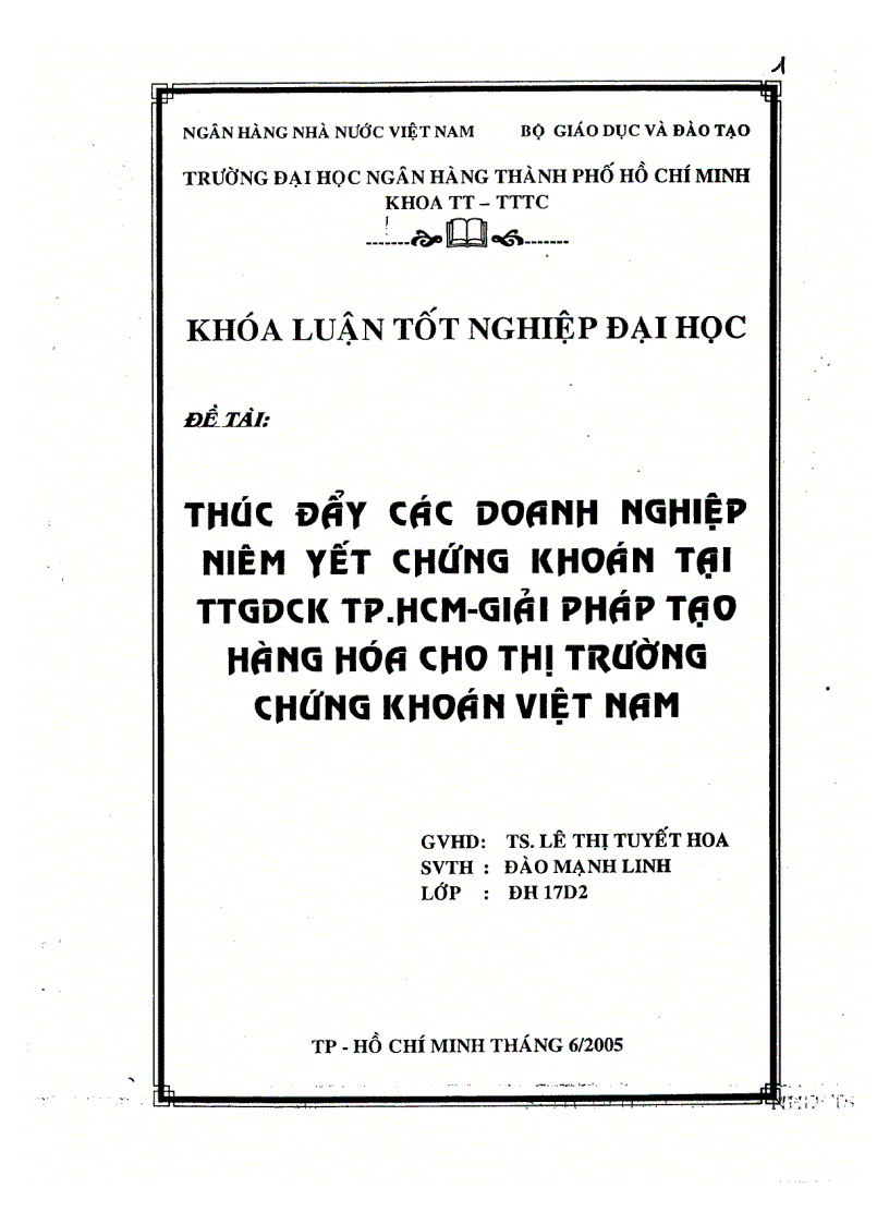 Thúc đẩy các doanh nghiệp niêm yết chứng khoán tại TTGDCK TP HCM giải pháp tạo hàng hoá cho thị trường chứng khoán VN