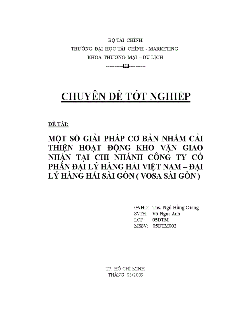 Một số giải pháp cơ bản nhằm cải thiện hoạt động kho vận giao nhận tại chi nhánh công ty cổ phần đại lý hàng hải việt nam đại lý hàng hải sài gòn vosa sài gòn