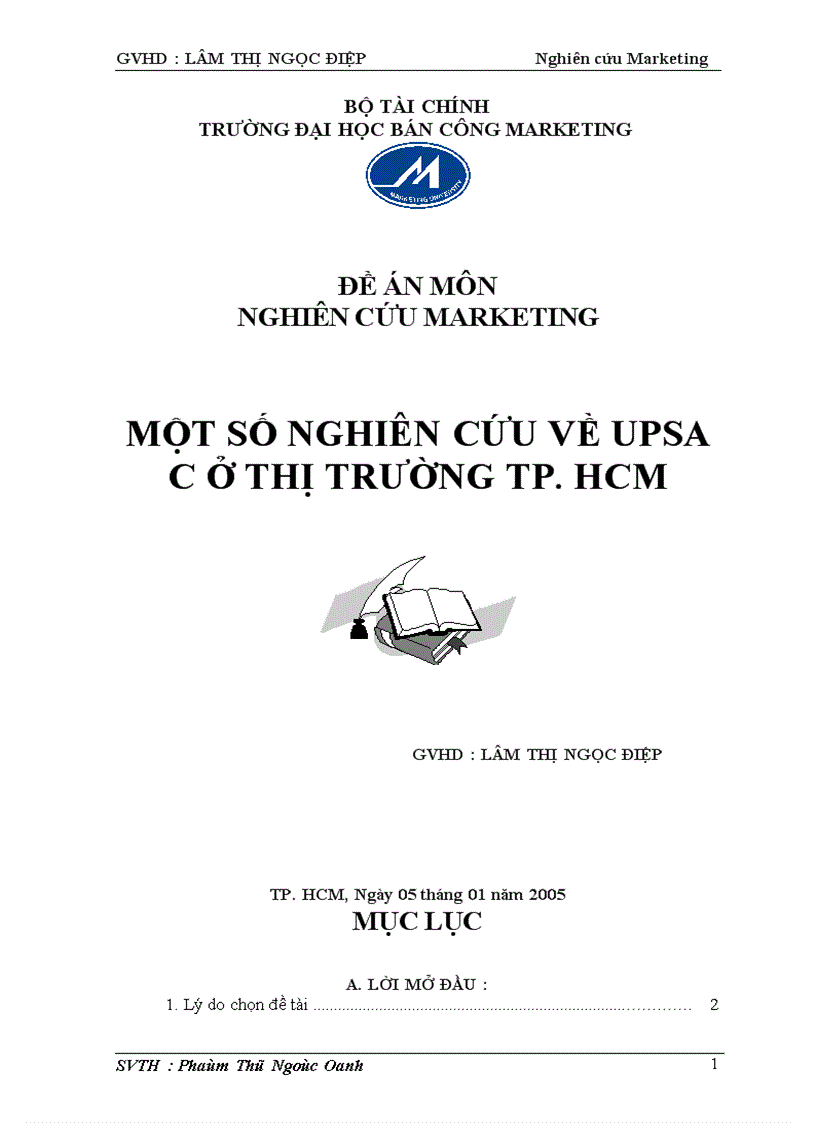 Một số nghiên cứu về UPSA C Ở thị trường TP HCM