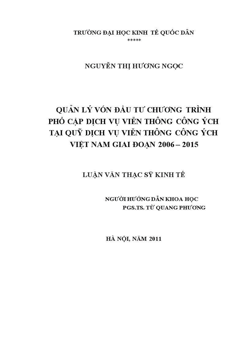 Quản lý vốn đầu tư chương trình phổ cập dịch vụ viễn thông công ích tại quỹ dịch vụ viễn thông công ích việt nam giai đoạn 2006 2015