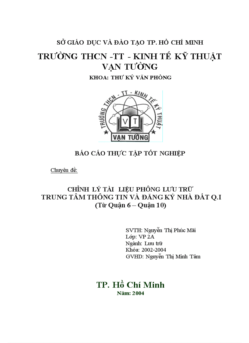 CHỈNH LÝ TÀI LIỆU PHÔNG LƯU TRỮ TRUNG TÂM THÔNG TIN VÀ ĐĂNG KÝ NHÀ ĐẤT Q I Từ Quận 6 Quận 10