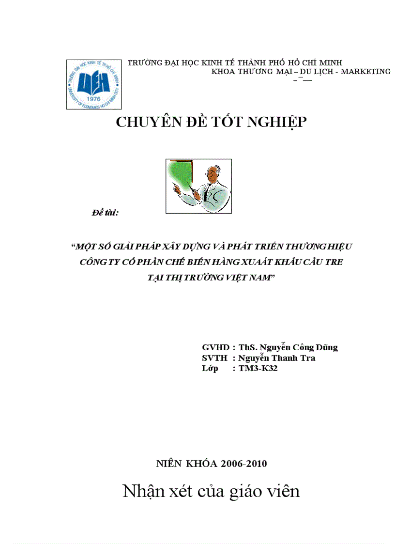Một số giải pháp xây dựng và phát triển thương hiệu công ty cổ phần chế biến hàng xuất khẩu cầu tre tại thị trường việt nam