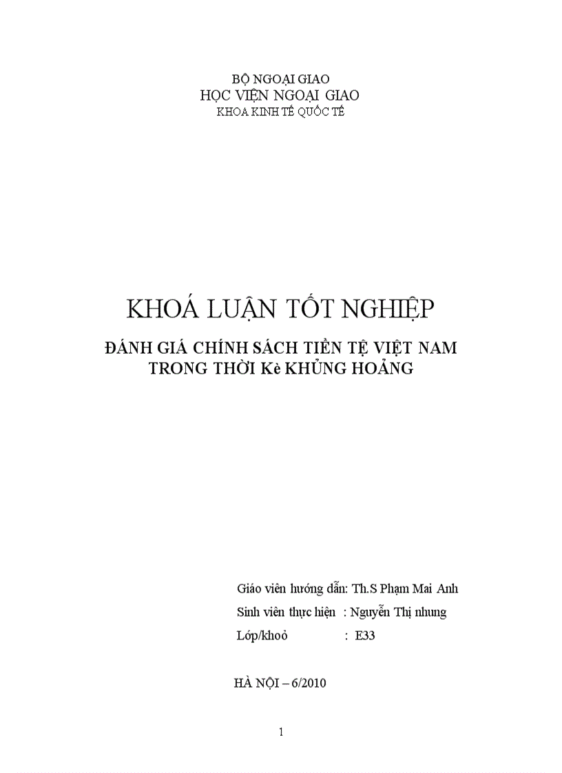 Đánh giá chính sách tiền tệ trong việc góp phần đưa kinh tế Việt Nam thoát khỏi khủng hoảng