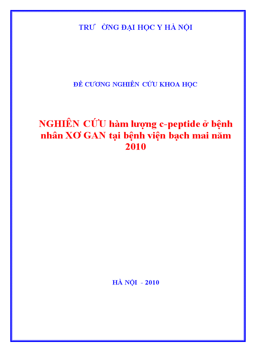 Nghiên cứu hàm lượng C peptide ở bệnh nhân Xơ gan tại bệnh viện Bạch Mai năm 2010