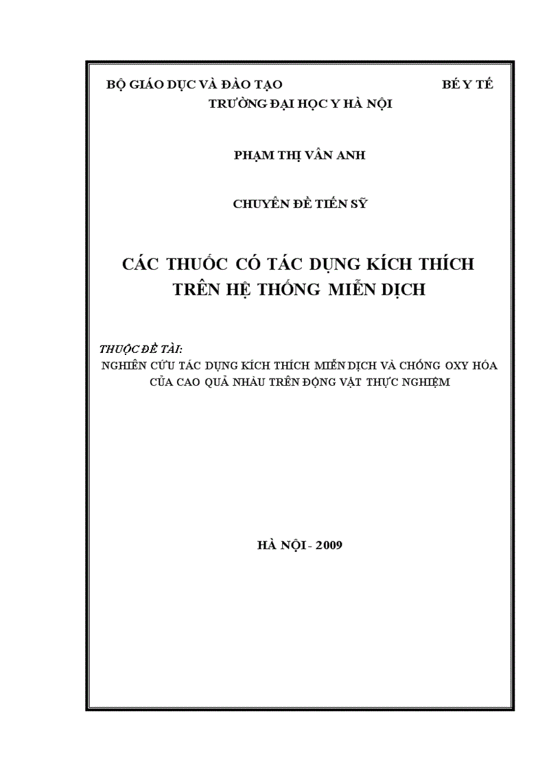 Nghiên cứu tác dụng kích thích miễn dịch và chống oxy hóa của cao quả nhàu trên động vật thực nghiệm