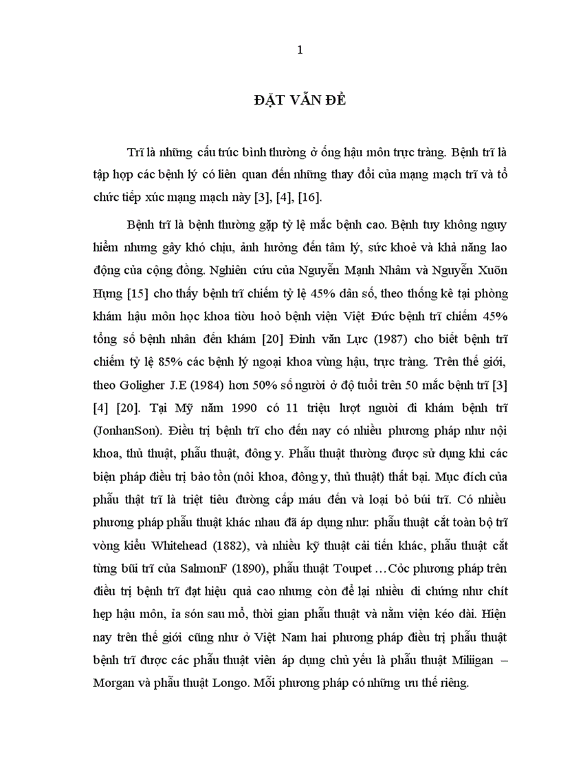 So sánh kết quả điều trị phẫu thuật bệnh trĩ theo hai phương pháp Longo và Milligan Morgan tại bệnh viện Việt Đức năm 2008 2009