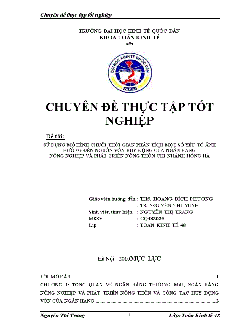 Sử dụng mô hình chuỗi thời gian phân tích một số yếu tố ảnh hưởng đến nguồn vốn huy động của ngân hàng Nông nghiệp và Phát triển nông thôn chi nhánh Hồng Hà