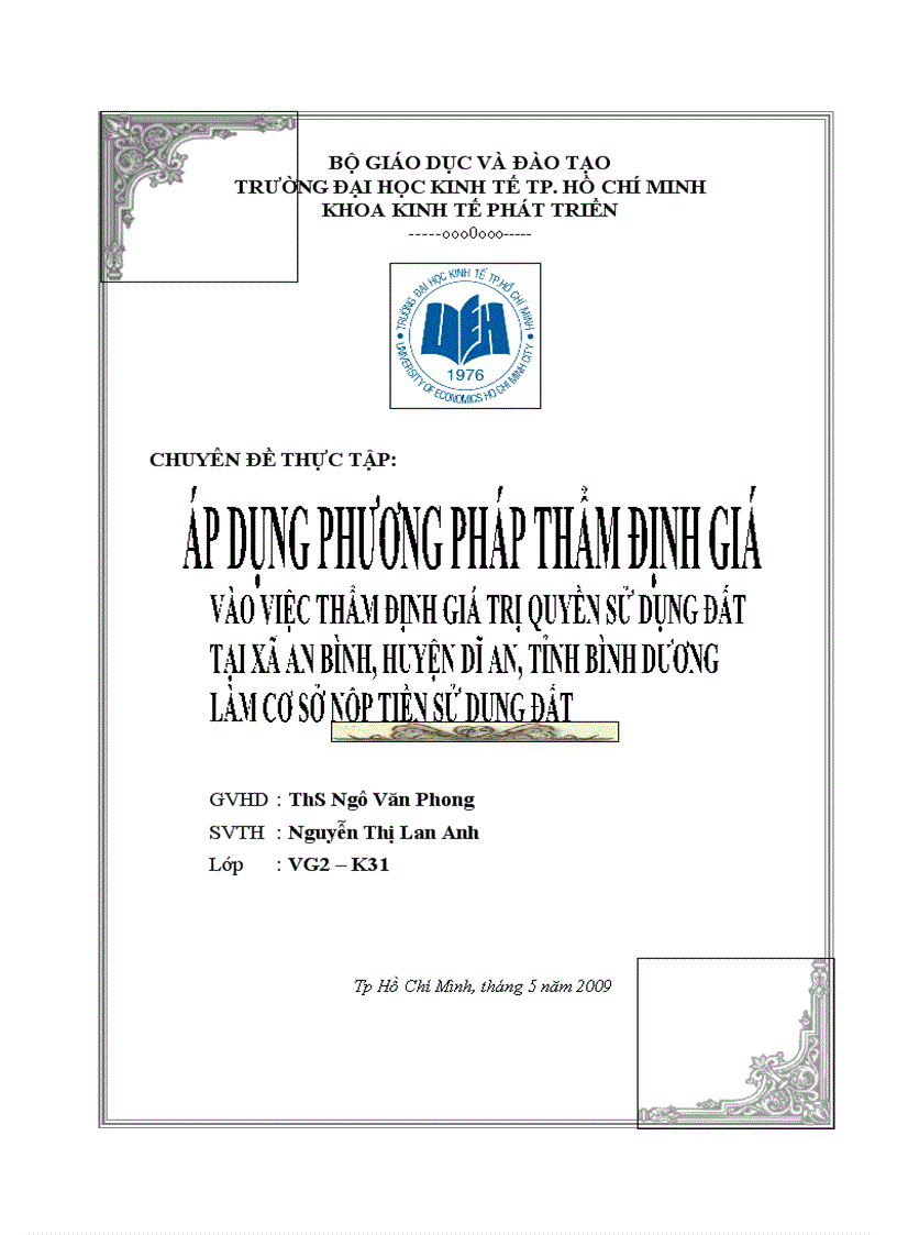 Ứng dụng các phương pháp thẩm định giá vào việc thẩm định giá trị quyền sử dụng đất tại xã an bình huyện dĩ an tỉnh bình dương làm cơ sở nộp tiền sử dụng đất 1