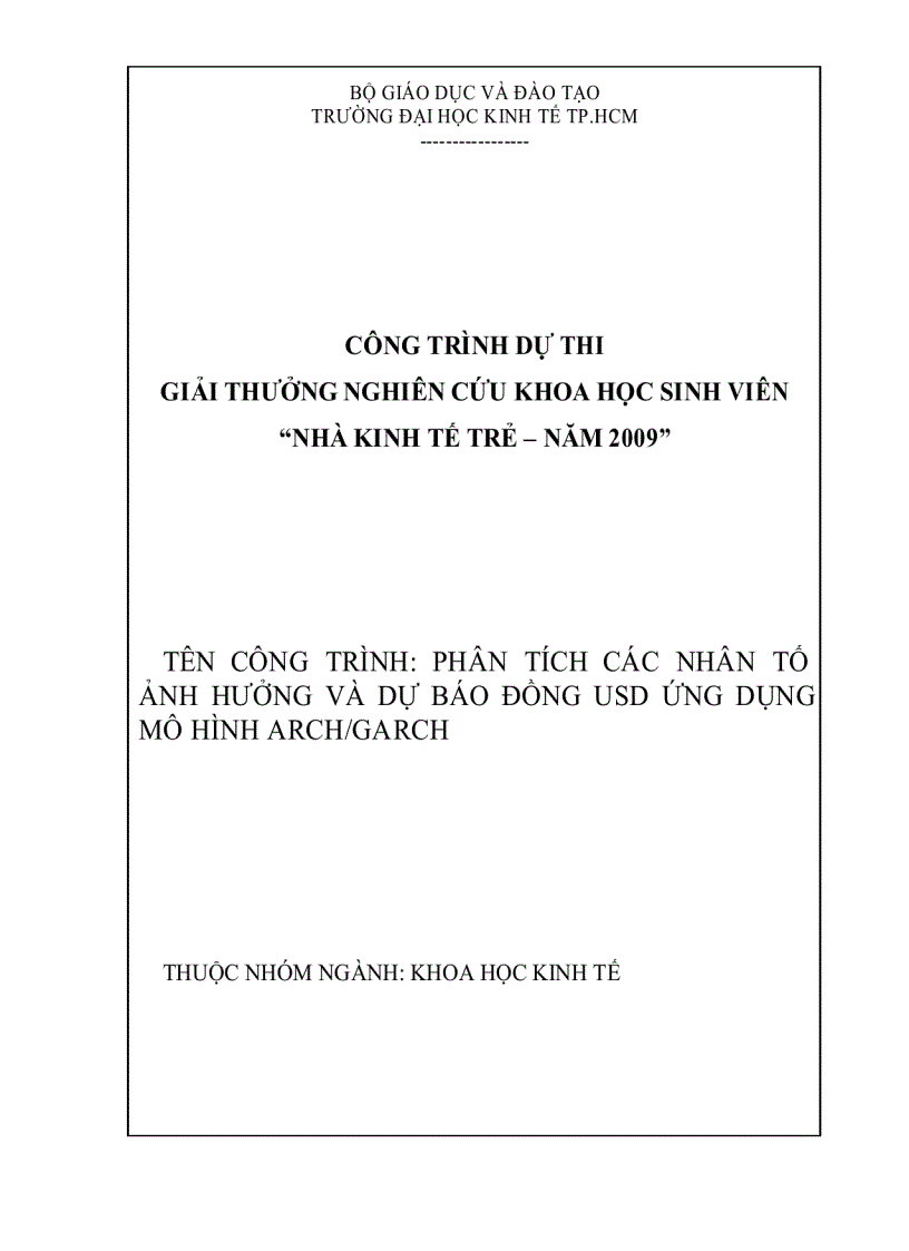 Phân tích nhân tố ảnh hưởng và dự báo đồng USD ứng dụng mô hình ARCH garch
