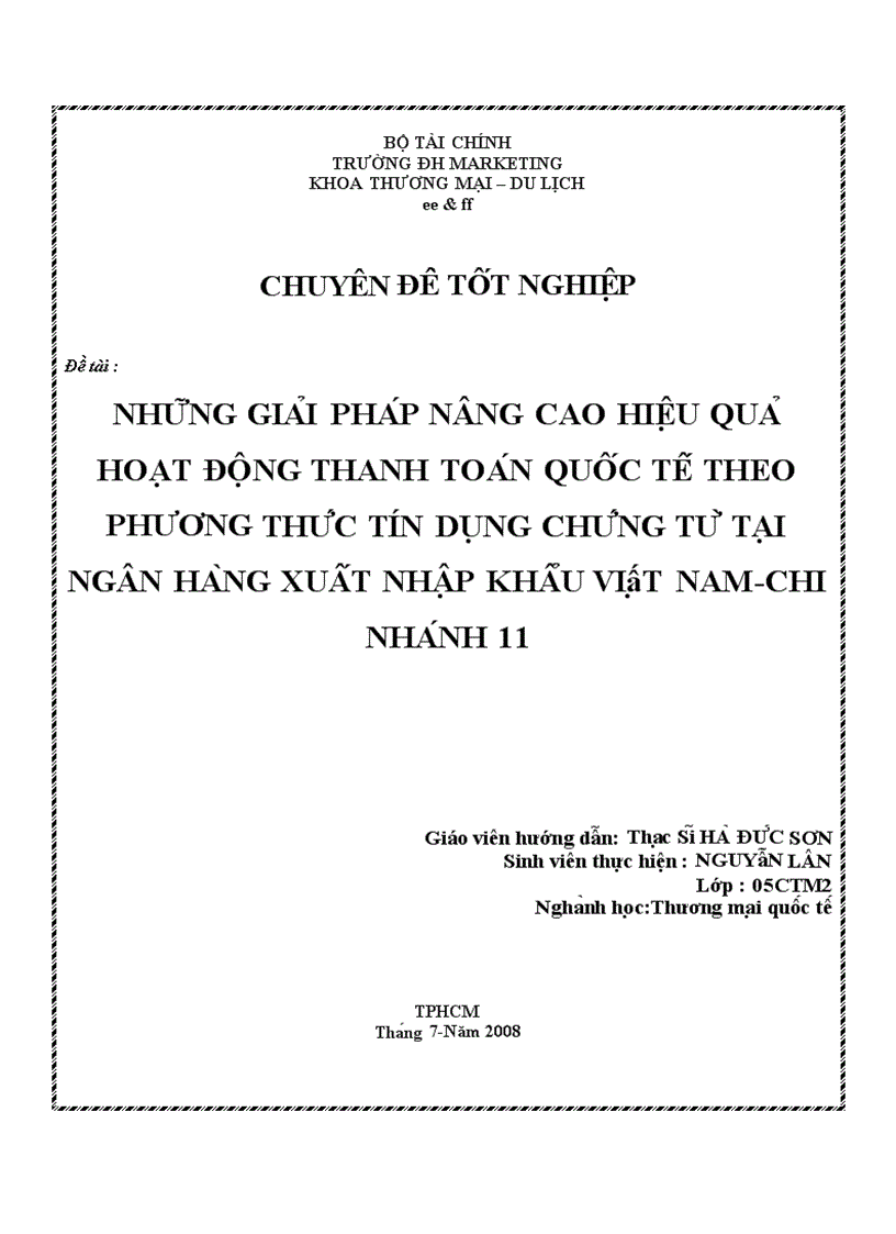 Những giải pháp nâng cao hiệu quả hoạt động thanh toán quốc tế theo phương thức tín dụng chứng từ tại ngân hàng xuất nhập khẩu việt nam chi nhánh 1