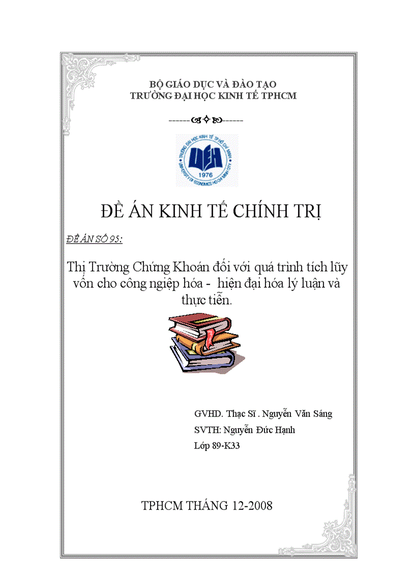 Thị Trường Chứng Khoán đối với quá trình tích lũy vốn cho công ngiệp hóa hiện đại hóa lý luận và thực tiễn