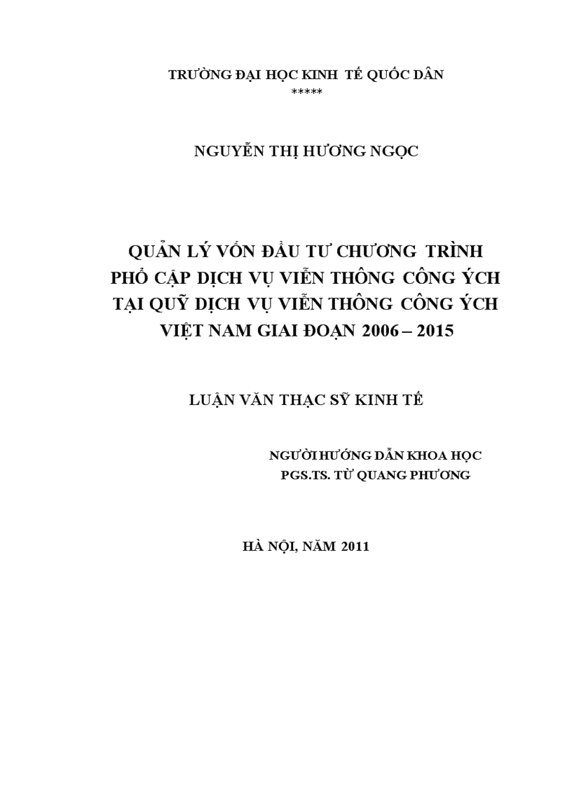 Quản lý vốn đầu tư chương trình phổ cập dịch vụ viễn thông công ích tại quỹ dịch vụ viễn thông công ích việt nam giai đoạn 2006 2015