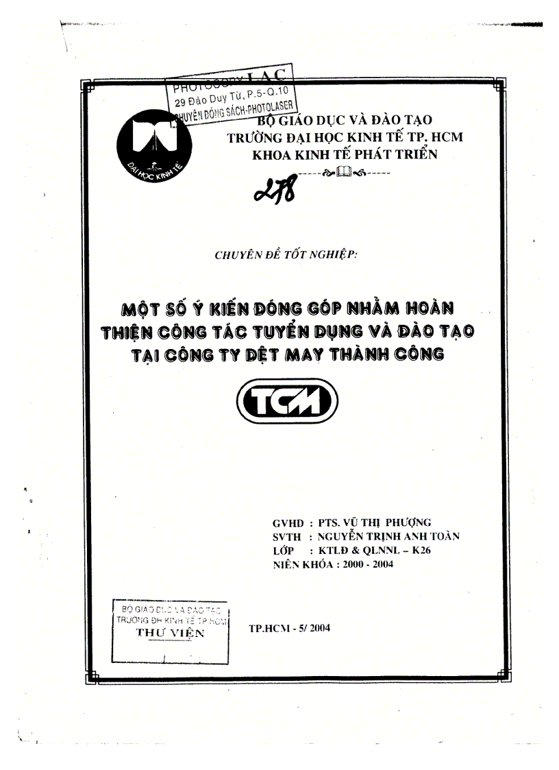 Một số ý kiến đóng góp nhằm hoàn thiện công tác tuyển dụng và đào tạo tại công ty dệt may Thành Công