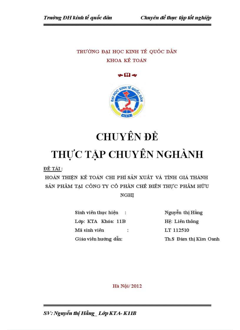 Hoàn thiện kế toán chi phí sản xuất và tính giá thành sản phẩm tại Công ty cổ phần chế biến thực phẩm Hữu Nghị