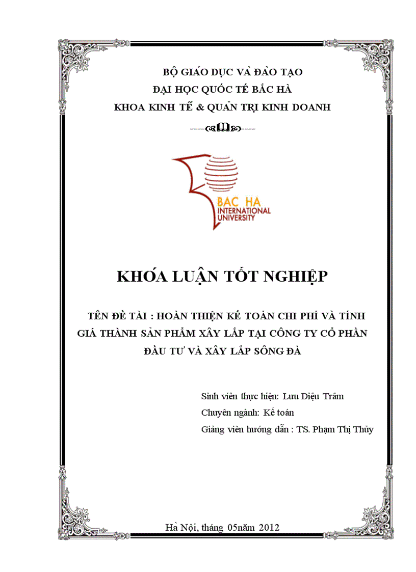 Hoàn thiện kế toán chi phí và tính giá thành sản phẩm xây lắp tại công ty cổ phần đầu tư và xây lắp sông đà