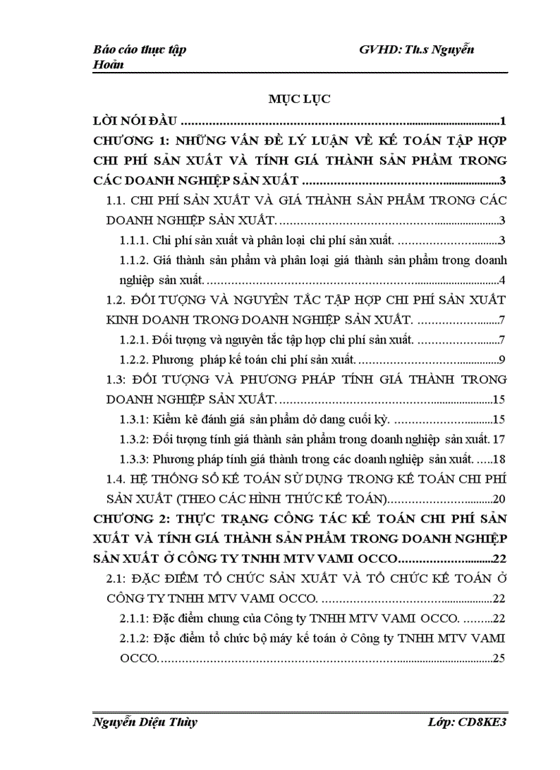 Tổ chức kế toán tập hợp chi phí và tính giá thành sản phẩm sản xuất tại Công ty TNHH MTV VAMI OCCO