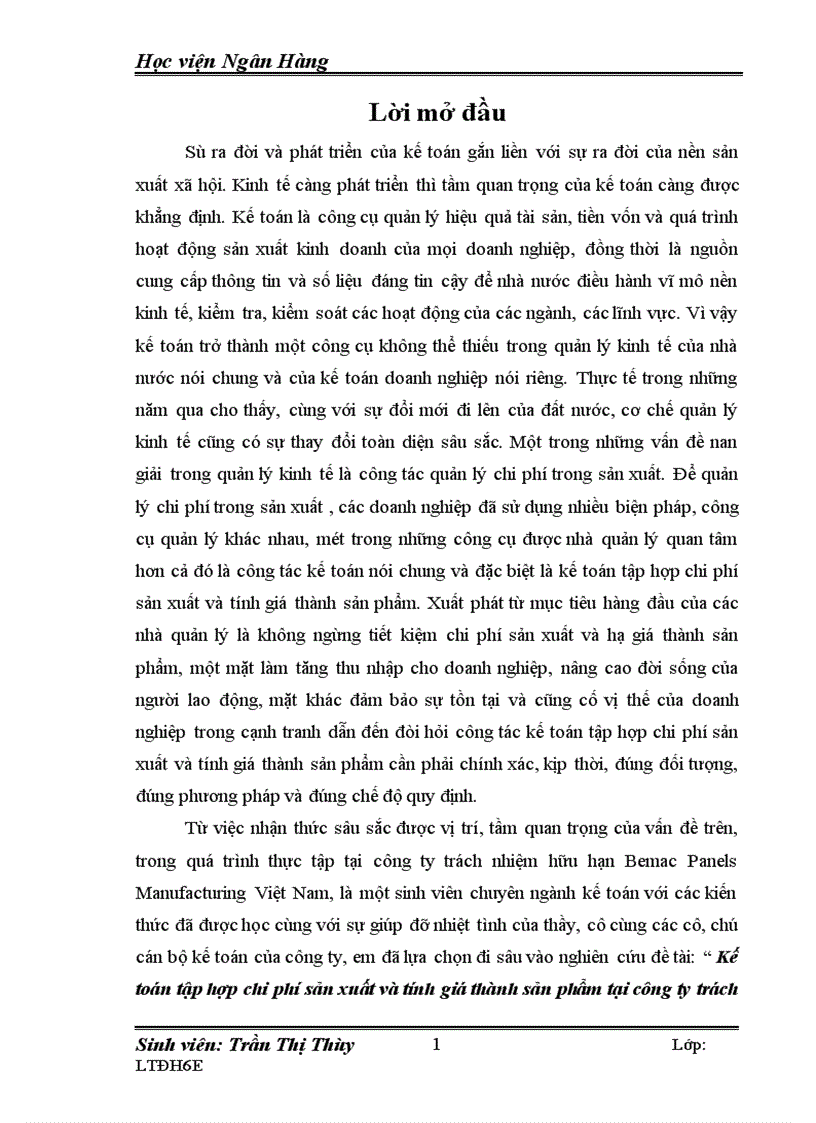 Kế toán tập hợp chi phí sản xuất và tính giá thành sản phẩm tại công ty trách nhiệm hữu hạn Bemac Panels Manufacturing Việt Nam