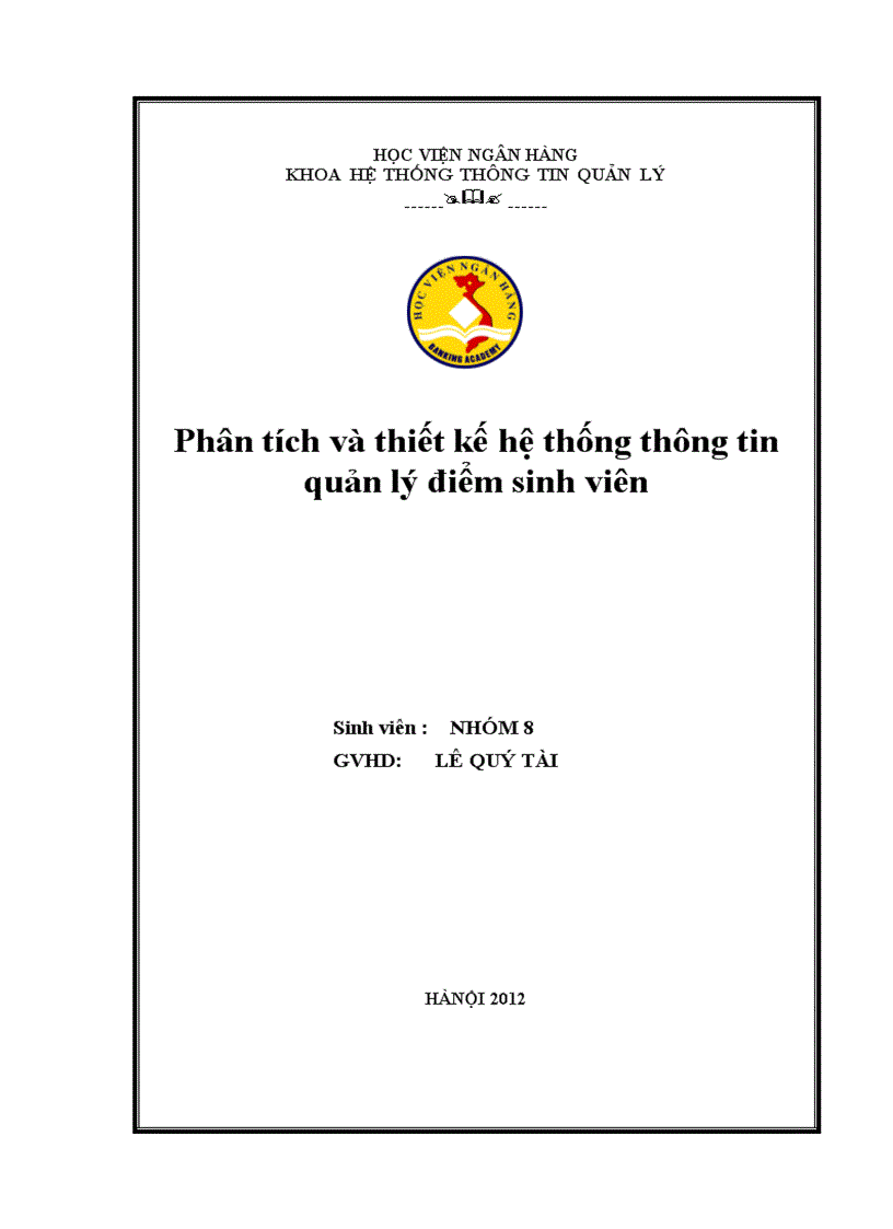 Tiểu luận Phân tích và thiết kế hệ thống thông tin quản lý điểm sinh viên