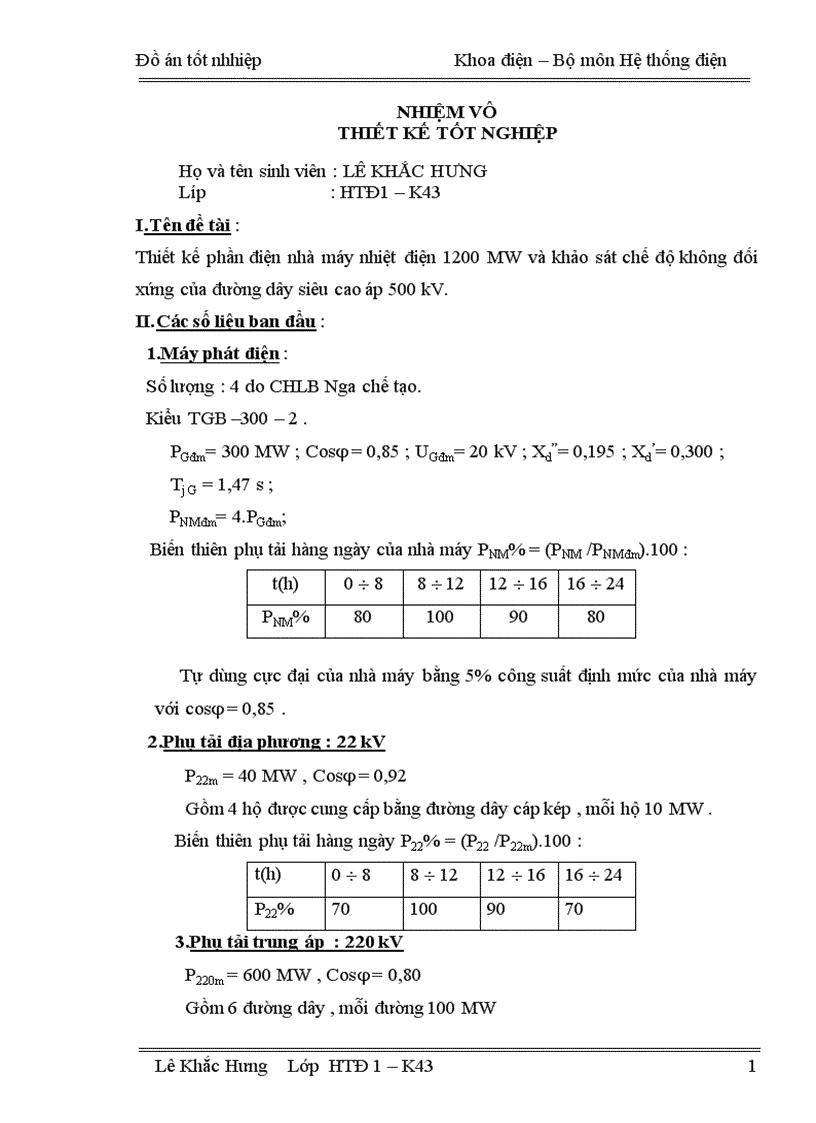 Thiết kế phần điện nhà máy nhiệt điện 1200 MW và khảo sát chế độ không đối xứng của đường dây siêu cao áp 500 kV 1