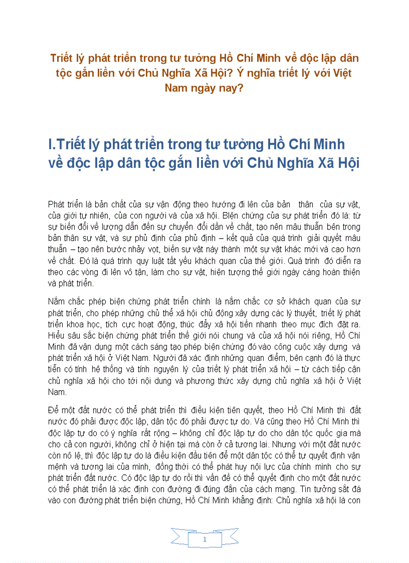 Triết lý phát triển trong tư tưởng Hồ Chí Minh về độc lập dân tộc gắn liền với Chủ Nghĩa Xã Hội