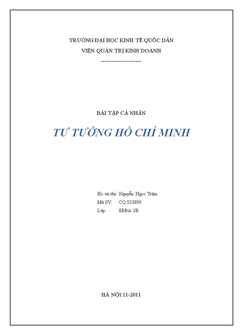 Phân tích nguồn gốc tư tưởng Hồ Chí Minh từ đó rút ra ý nghĩa và thực tế