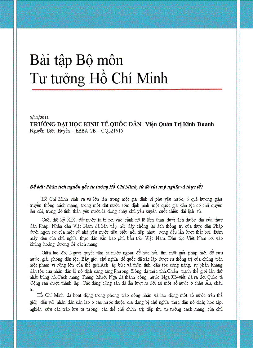 Phân tích nguồn gốc tư tưởng Hồ Chí Minh từ đó rút ra ý nghĩa và thực tế 1