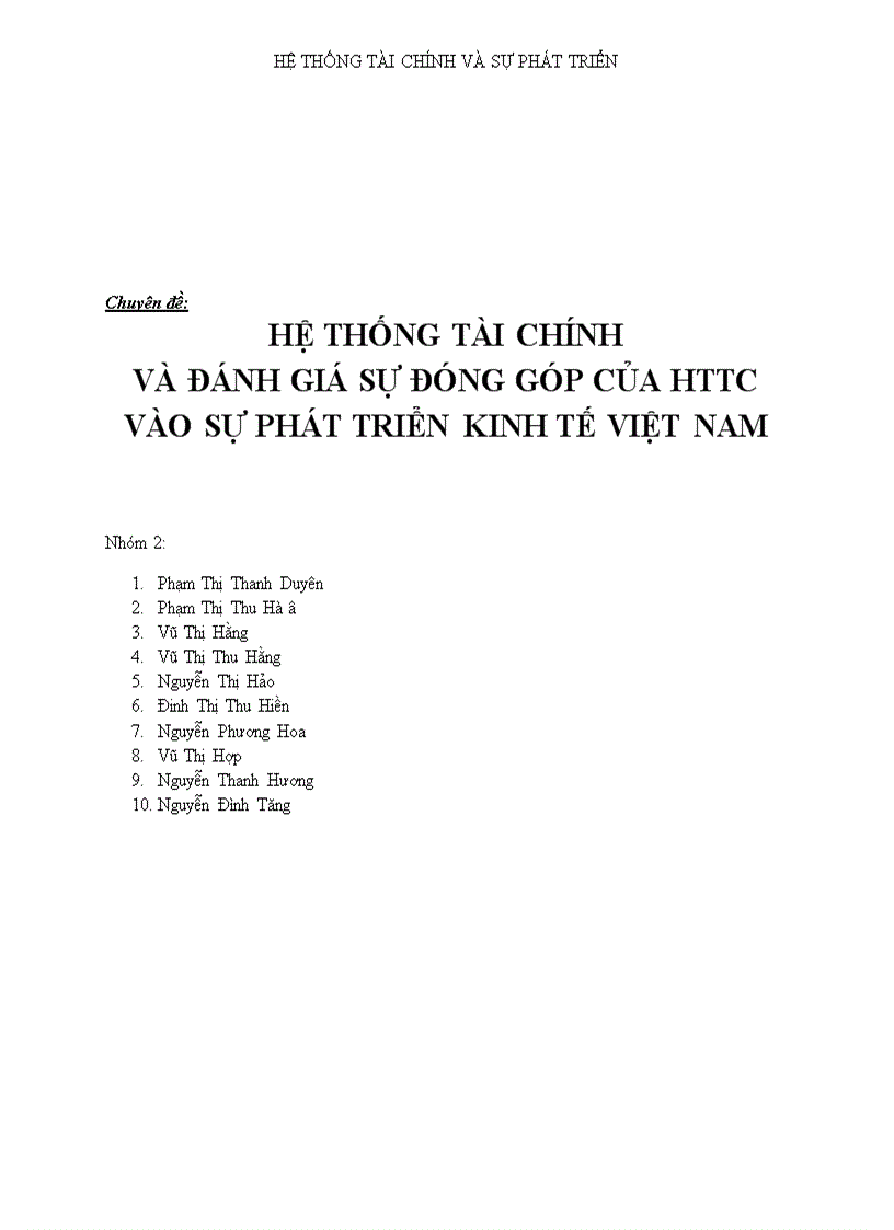 Hệ thống tài chính và đánh giá sự đóng góp của httc vào sự phát triển kinh tế VIỆT NAM