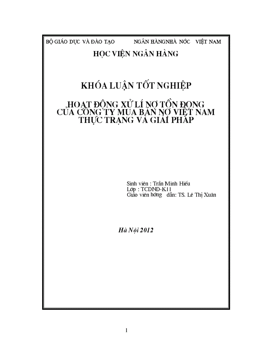 Hoạt động xử lí nợ tồn đọng của Công ty mua bán nợ Việt Nam Thực trạng và giải pháp