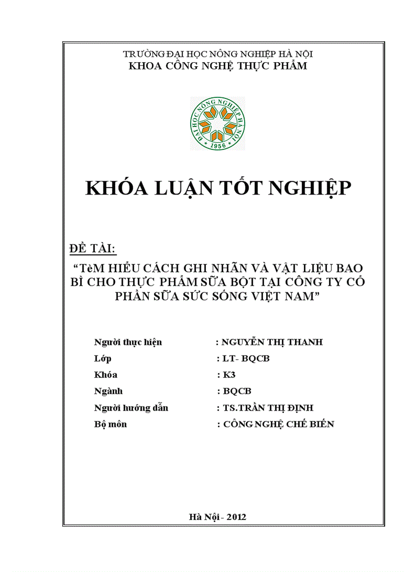 Tìm hiểu cách ghi nhãn và vật liệu bao bì cho thực phẩm sữa bột tại công ty cổ phần sữa sức sống VIỆT NAM