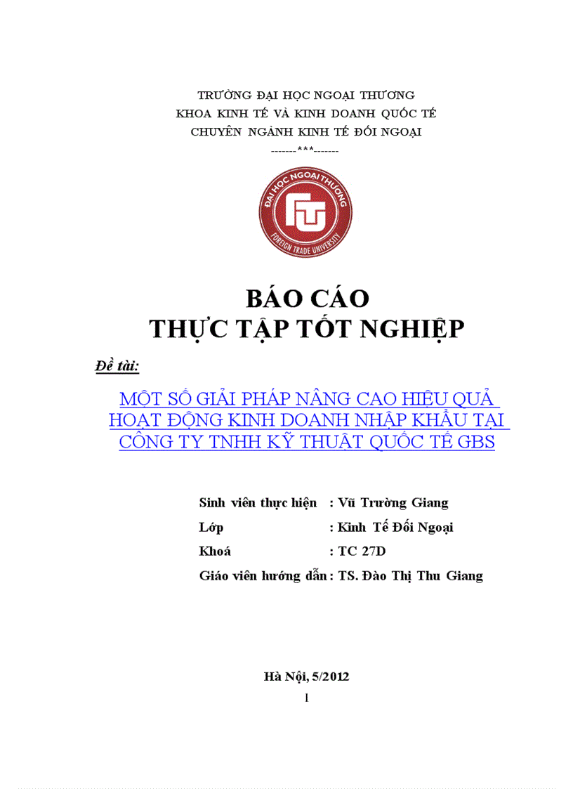 Một số giải pháp nâng cao hiệu quả hoạt động kinh doanh nhập khẩu tại công ty tnhh kỹ thuật quốc tế gbs