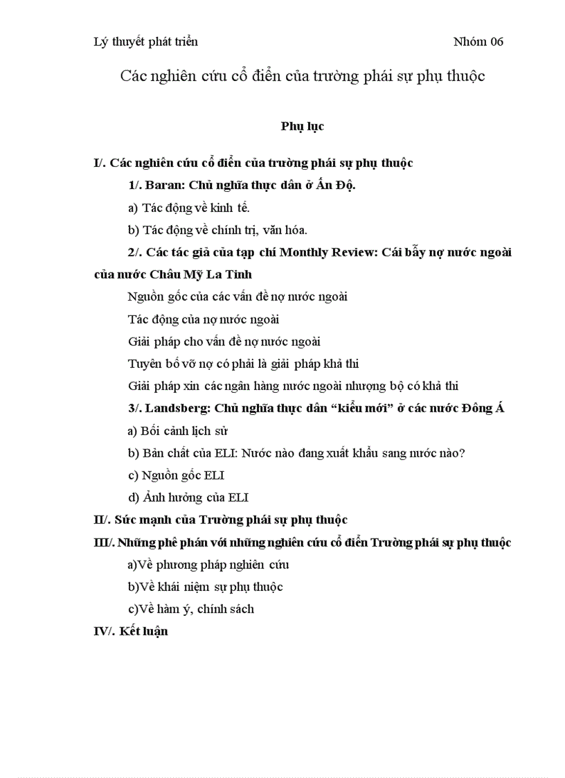 Các nghiên cứu cổ điển của trường phái sự phụ thuộc