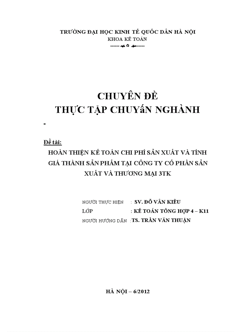 Hoàn thiện kế toán chi phí sản xuất và tính giá thành sản phẩm tại công ty cổ phần sản xuất và thương mại 3TK