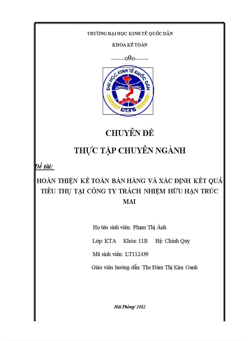 Hoàn thiện kế toán bán hàng và xác định kết quả tiêu thụ tại công ty trách nhiệm hữu hạn trúc mai