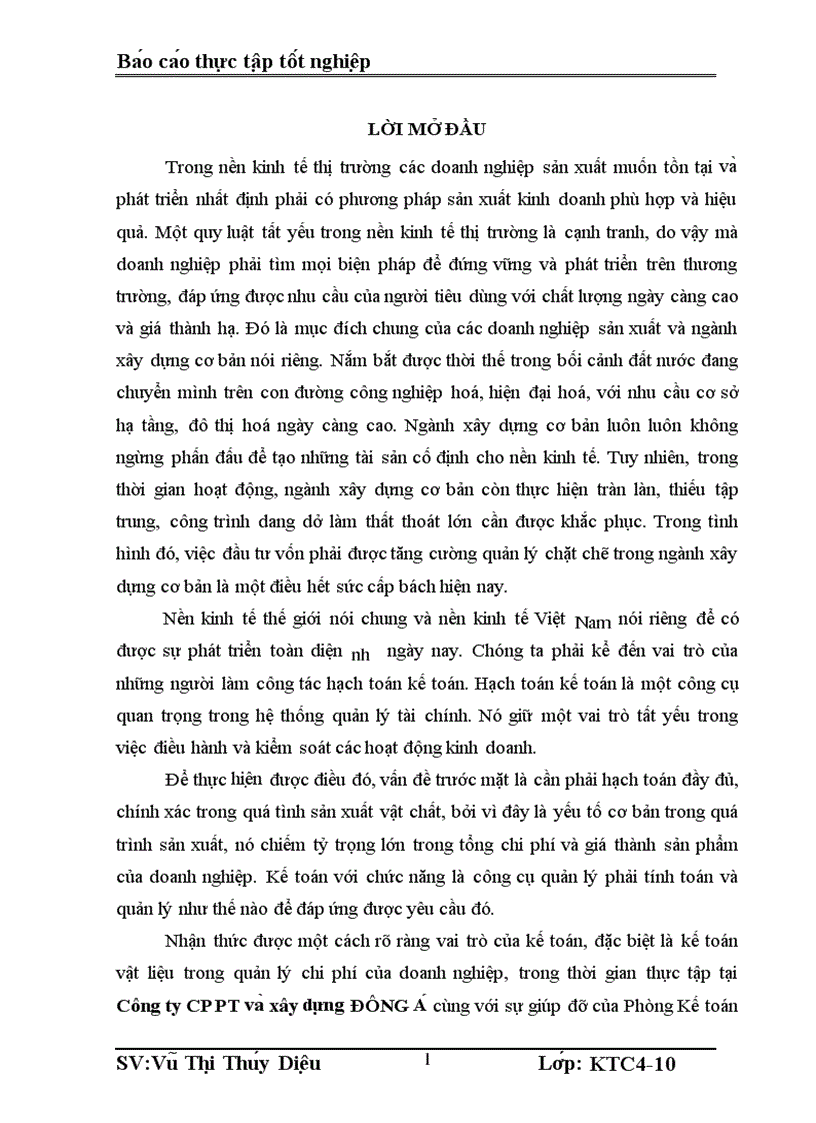 Tình hình thực trạng tổ chức công tác hạch toán kế toán ở coong ty CPPT và xây dựng Đông Á