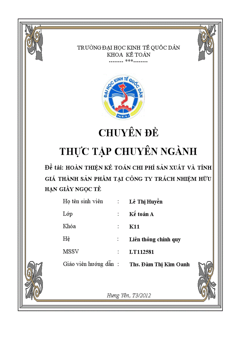 Hoàn thiện kế toán chi phí sản xuất và tính giá thành sản phẩm tại công ty trách nhiệm hữu hạn giầy ngọc tề