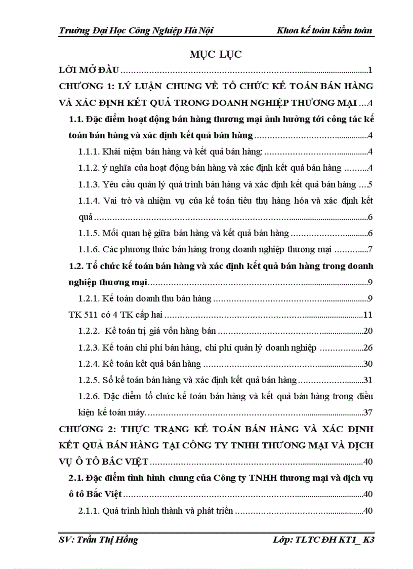 Những đề xuất và phương hướng nhằm hoàn thiện tổ chức công tác kế toán bán hàng và xác định kết quả tại Công ty TNHH thương mại và dịch vụ ô tô Bắc Việt