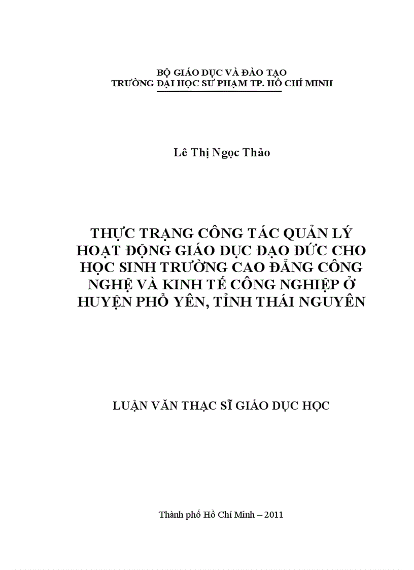 Thực trạng công tác quản lý hoạt động giáo dục đạo đức cho học sinh trường cao đẳng công nghệ và kinh tế công nghiệp ở huyện phổ yên tỉnh thái nguyên