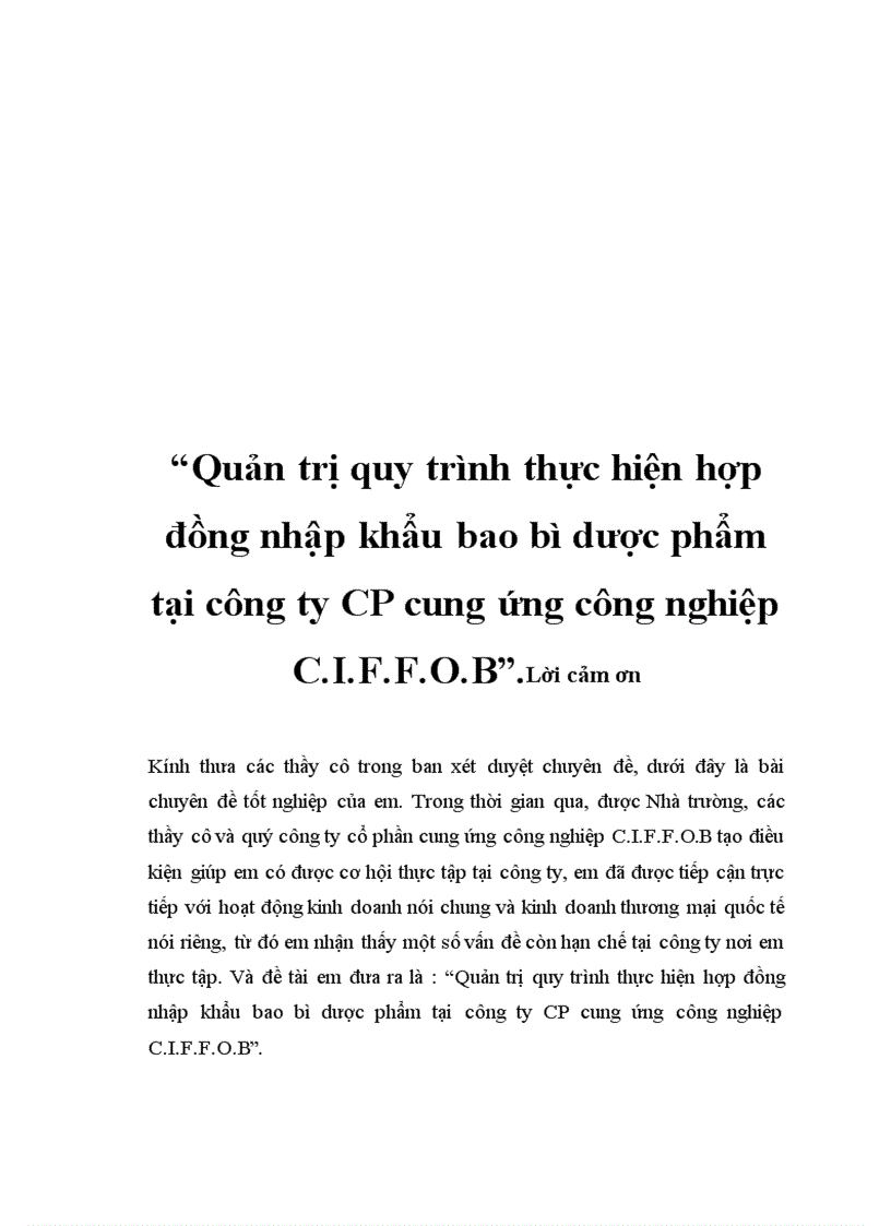 Quản trị quy trình thực hiện hợp đồng nhập khẩu bao bì dược phẩm tại công ty CP cung ứng công nghiệp C I F F O B