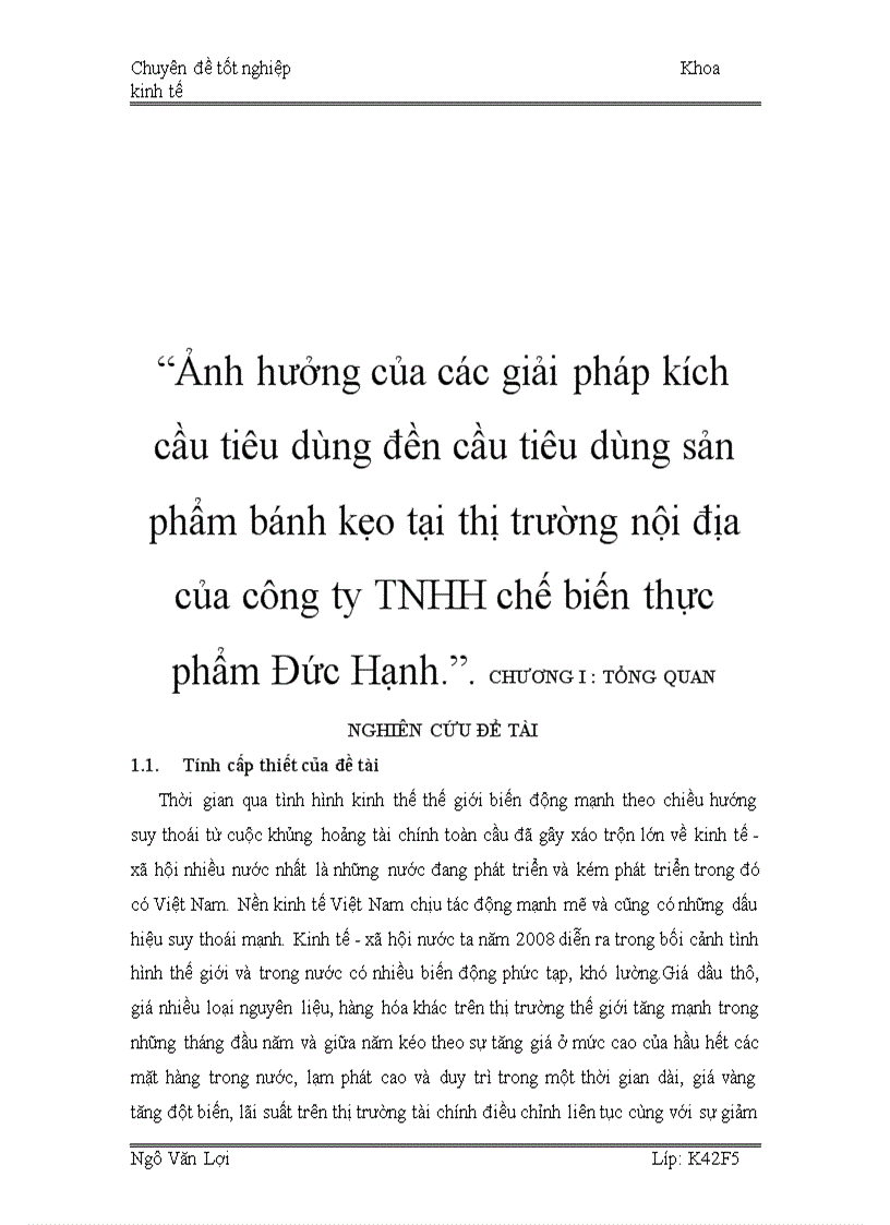 Ảnh hưởng của các giải pháp kích cầu tiêu dùng đền cầu tiêu dùng sản phẩm bánh kẹo tại thị trường nội địa của công ty TNHH chế biến thực phẩm Đức Hạnh