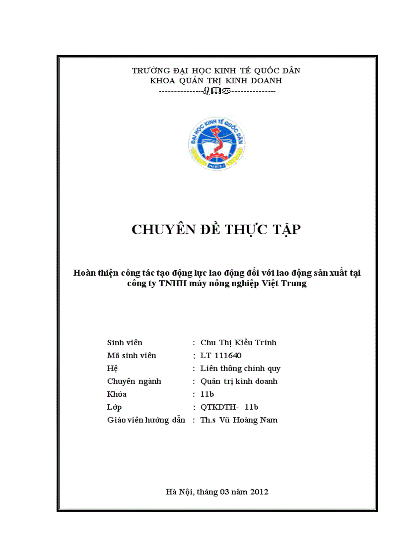 Hoàn thiện công tác tạo động lực lao động đối với lao động sản xuất tại công ty TNHH máy nông nghiệp Việt Trung