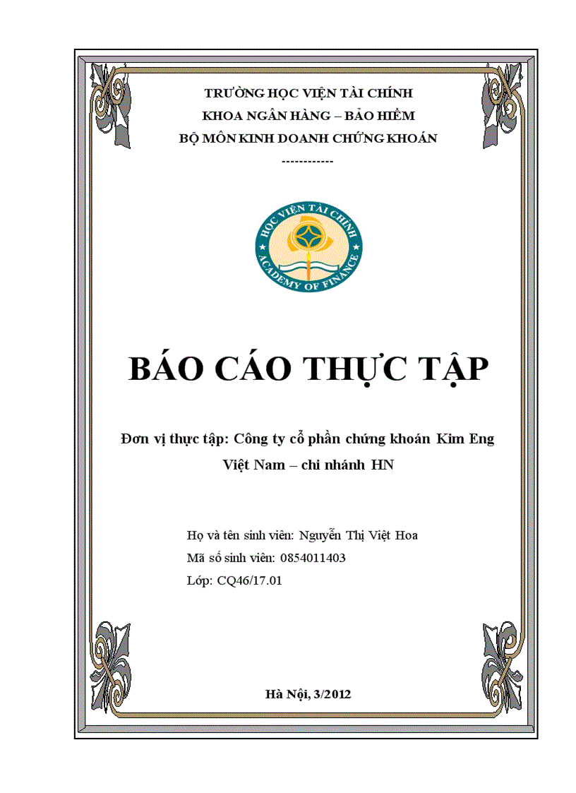 Tình hình hoạt động của Công ty cổ phần chứng khoán Kim Eng Việt Nam chi nhánh HN