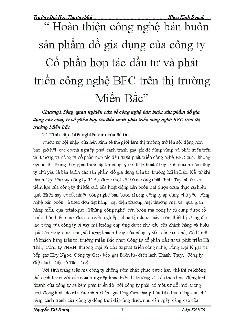 Hoàn thiện công nghệ bán buôn sản phẩm đồ gia dụng của công ty Cổ phần hợp tác đầu tư và phát triển công nghệ BFC trên thị trường Miền Bắc