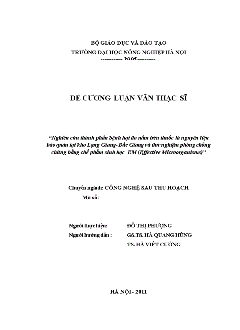 Nghiên cứu thành phần bệnh hại do nấm trên thuốc lá nguyên liệu bảo quản tại kho Lạng Giang Bắc Giang và thử nghiệm phòng chống chúng bằng chế phẩm sinh học EM EffectiveMicroorganisms