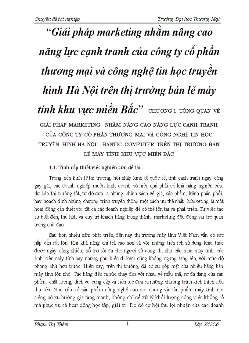 Giải pháp marketing nhằm nâng cao năng lực cạnh tranh của công ty cổ phần thương mại và công nghệ tin học truyền hình Hà Nội trên thị trường bán lẻ máy tính khu vực miền Bắc