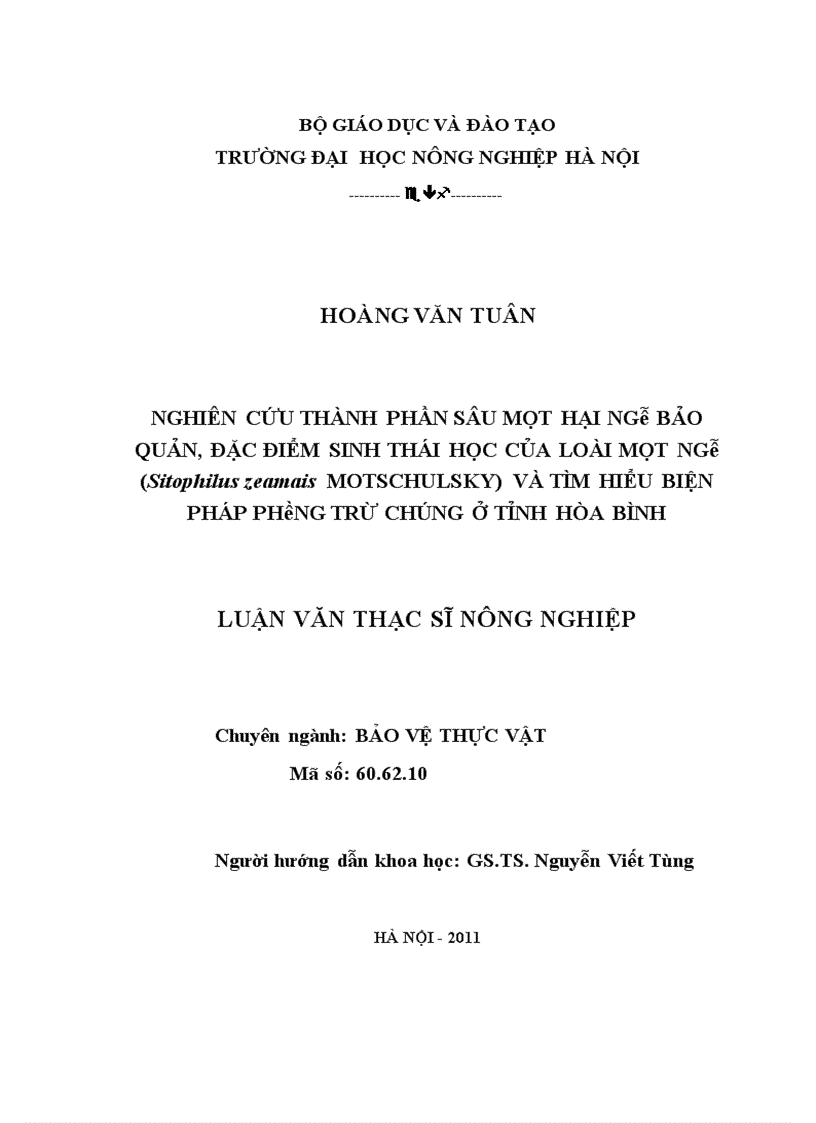 NGHIÊN CỨU THÀNH PHẦN SÂU MỌT HẠI NGÔ BẢO QUẢN ĐẶC ĐIỂM SINH THÁI HỌC CỦA LOÀI MỌT NGÔ Sitophilus zeamais MOTSCHULSKY VÀ TÌM HIỂU BIỆN PHÁP PHÒNG TRỪ CHÚNG Ở TỈNH HÒA BÌNH