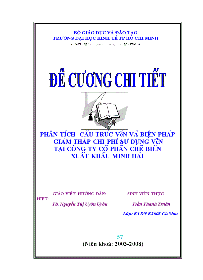 Phân tích cấu trúc vốn và biện pháp giảm thấp chi phí sử dụng vốn tại công ty cổ phần chế biến xuất khẩu minh hải