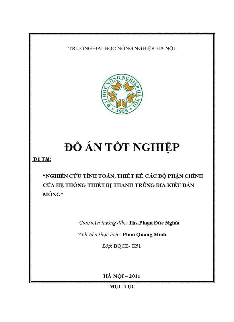 Nghiên cứu tính toán thiết kế các bộ phận chính của hệ thống thiết bị thanh trùng bia kiểu bản mỏng 1