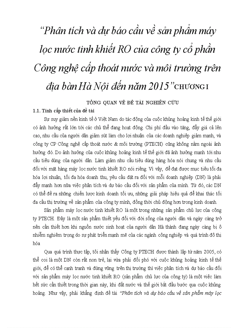Phân tích và dự báo cầu về sản phẩm máy lọc nước tinh khiết RO của công ty cổ phần Công nghệ cấp thoát nước và môi trường trên địa bàn Hà Nội đến năm 2015